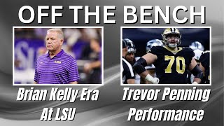 OTB  LSU Program Outlook Under Brian Kelly  Trevor Penning Career Revival [upl. by Locke]