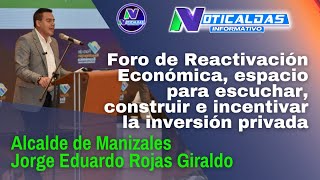 El alcalde de Manizales Jorge Eduardo Rojas Giraldo [upl. by Kaden]