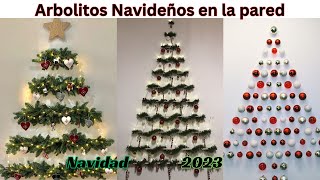 🎄IDEAS DE ÁRBOLITOS NAVIDEÑOS EN LA PARED  NAVIDAD 2023 christmas2023 navidad2023 [upl. by Haroved]