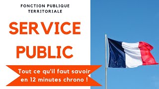 Service public  tout ce quil faut savoir en 12 minutes chrono [upl. by Isnan773]