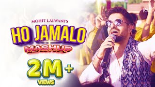 Ho Jamalo Mashup  MOhit lalwani  Sindhi Pop [upl. by Olivero]