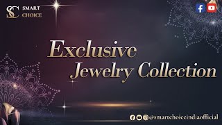 Exclusive Jewelry Collection  Sparkling Seasonal Days  For Booking  9923032432  Smart Choice [upl. by Flanigan]