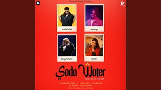 Soda Water feat Anjali Arora [upl. by Irihs]