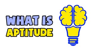 What is Aptitude  Explained in 2 min [upl. by Grania]