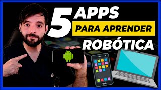 📱5 APLICACIONES para APRENDER ROBOTICA GRATIS [upl. by Natsud944]