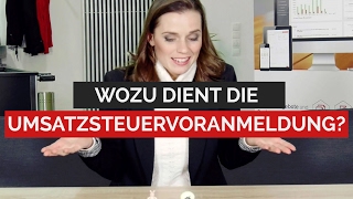 Umsatzsteuervoranmeldung Wozu dient sie [upl. by Raama]