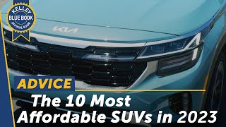 Top 10 Most Affordable New SUVs for 2023 [upl. by Carce899]