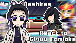 💓Hashiras react to Giyuu TomiokaANGSTPart 22X SPEEDNo manga spoilersObamitsu💓 [upl. by Ellynn]