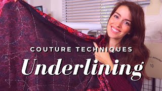 Ep 3 Underlining the Fashion Fabric  DIY Couture Cocktail Dress [upl. by Powder]