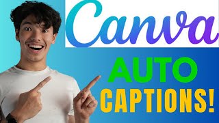 Canva Auto Caption Generator EASY GUIDE ✅ [upl. by Ynnob]