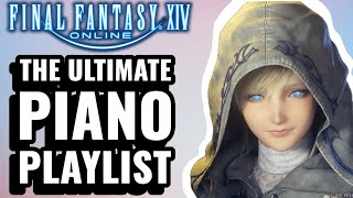 Final Fantasy 14 Piano Songs to make you feel again [upl. by Morse]