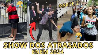 🚨 ATRASADOS DO ENEM 2024  PARTE 2 [upl. by Creigh510]