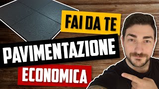 Come Costruire una PAVIMENTAZIONE Fai Da Te  CONSIGLI Home Gym ECONOMICA [upl. by Nirihs788]