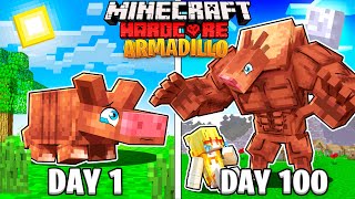 I Survived 100 Days as a ARMADILLO in HARDCORE Minecraft [upl. by Deden]