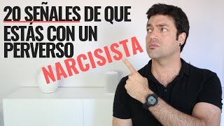 20 Señales De Que Estás Con Un Perverso Narcisista [upl. by Trebmal103]