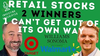 Retail Stocks 2 Winners and 1 That Cant Get out of Its Own Way [upl. by Nohj]