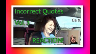 Sanders Sides Incorrect Quotes Volume 3 REACTION  Erin H [upl. by Bunow]