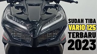 VARIO 125 TERBARU 2023 YANG SANGAT KAMU TUNGGU TELAH DATANG VARIAN WARNA TERBAIK MAKIN KEREN [upl. by Trotter23]