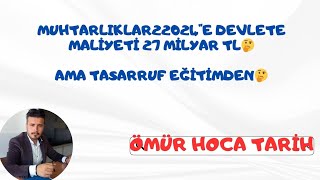 MUHTARLIKLARIN 2024quotE DEVLETE MALİYETİ 27 MİLYAR TL🤔AMA TASARRUF EĞİTİMDEN🤔 mülakatsız100binatama [upl. by Jacintha768]