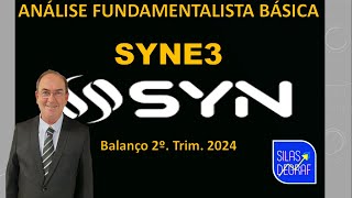 SYNE3  SYN PROP amp TECH SA ANÁLISE FUNDAMENTALISTA BÁSICA PROF SILAS DEGRAF [upl. by Hayikaz]