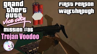 GTA Vice City First Person  Trojan Voodoo Mission 36 [upl. by Pruchno]