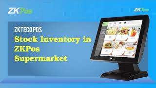 Stock Inventory in ZKPos Supermarket [upl. by Erastus]