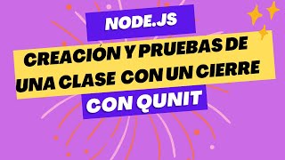 JavaScript y QUnit Creación y Pruebas de una Clase Producto con un cierre o closure Paso a Paso [upl. by Yunick]