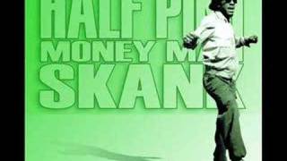 Half Pint  Money Man Skank [upl. by Zilvia]