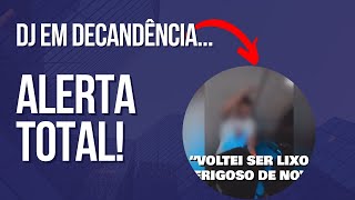 Situaçao difícil para o Dj sociedade em risco [upl. by Elyssa445]