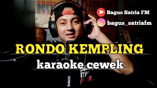 Rondo kempling  karaoke tanpa vokal cewek dangdut koplo [upl. by Hecker]