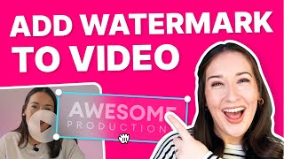 How to Add a Watermark to a Video [upl. by Tali]