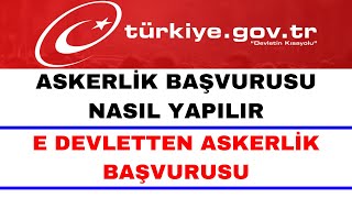 Askerlik Başvurusu Nasıl Yapılır  Güncel [upl. by Yehsa]