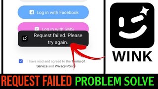 Wink request failed try again later  Wink login problem kaise thik kare  Wink login problem [upl. by Nnylram281]