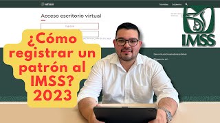 PASO A PASO Como inscribir un patrón al IMSS 2024  REGISTRO PATRONAL [upl. by Ariew851]