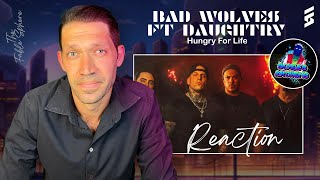 Bad Wolves ft Daughtry  Hungry For Life Reaction AS Series [upl. by Adlin]