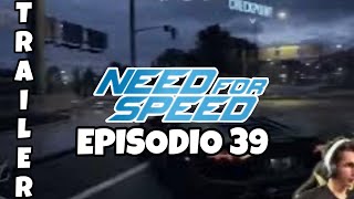 NFS  TRAILER EP39 4k 60fps HDR [upl. by Luciano]