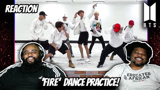 BTS FIRE Dance Practice REACTION [upl. by Enaols]