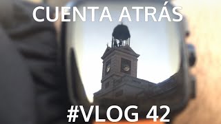 Cuenta Atrás VLOG 42 [upl. by Narah]