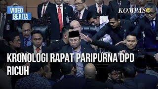 Kronologi Kericuhan Rapat Paripurna DPD Interupsi Tak Ditanggapi La Nyalla [upl. by Vivyanne173]