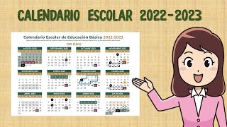 CALENDARIO ESCOLAR 2022 2023 [upl. by Olimreh726]