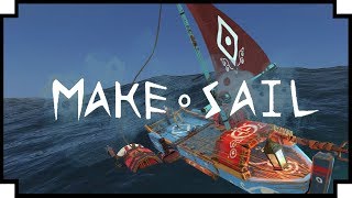 Make Sail  Ship Building Exploration Game [upl. by Von]