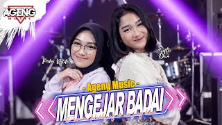 MENGEJAR BADAI  DUO AGENG Indri x Sefti ft Ageng Music Official Live Music [upl. by Etnoled]