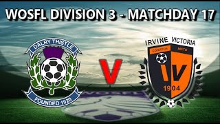 Dalry Thistle 2  Irvine Vics 2  6th January 2024 [upl. by Reffinej705]