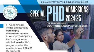 iit Gandhinagar PhD admission 202425 [upl. by Shakti]