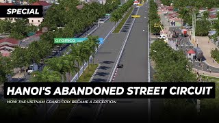 Hanois Abandoned F1 Street Circuit  GPFans Special [upl. by Ahsercal18]