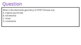 What is the electronic geometry of ClF5 [upl. by Arnuad]