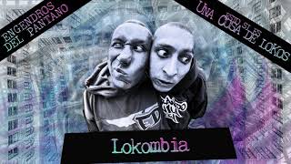 Engendros Del Pantano  Lokombia Audio [upl. by Ilak]