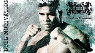 Alistair Overeem  The Demolition Man  Motivation [upl. by Ogaitnas590]