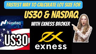 CALCULATE LOT SIZE EASILY FOR US30 AND NASDAQEXNESS BROKER [upl. by Nytnerb]