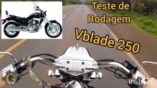 Teste de rodagem Vblade 250 sundown vblade 250 [upl. by Bernetta]